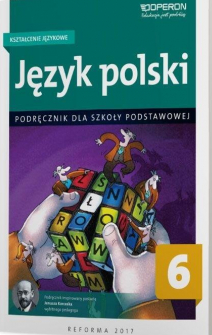 Język polski 6. Kształcenie językowe