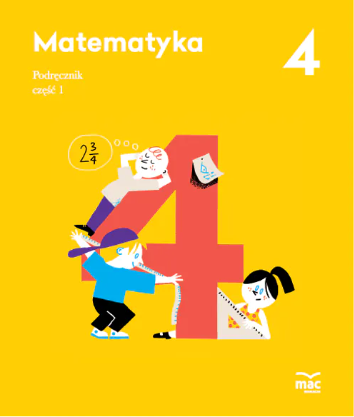 Matematyka 4. Podręcznik cz. 1